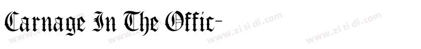 Carnage In The Offic字体转换